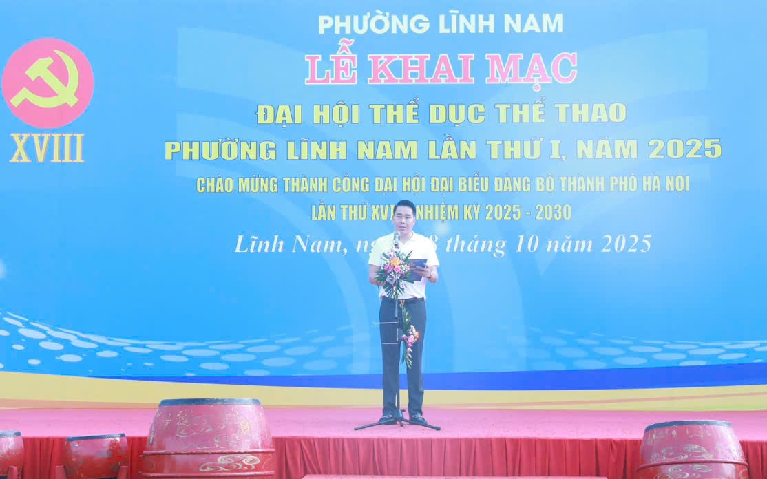 Deputy Secretary of the Party Committee, Chairman of the People's Committee of Linh Nam Ward Nguyen Van Duc delivered the opening speech Phó Bí thư Đảng ủy, Chủ tịch UBND phường Lĩnh Nam Nguyễn Văn Đức phát biểu khai mạc