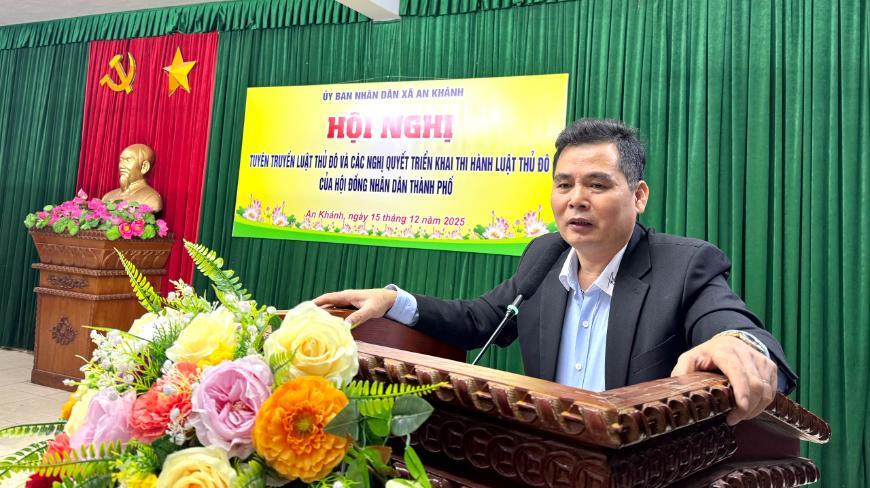 Xã An Khánh tổ chức Hội nghị tuyên truyền Luật Thủ Đô và các Nghị quyết của HĐND Thành phố triển khai thi hành Luật Thủ Đô- Ảnh 1.
