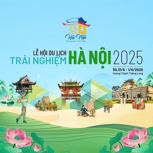 Nhiều không gian trải nghiệm hấp dẫn sẽ có tại Lễ hội Du lịch Hà Nội 2025- Ảnh 1.