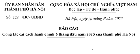 Kết quả công tác Cải cách hành chính 6 tháng đầu năm 2025 của thành phố Hà Nội- Ảnh 1.