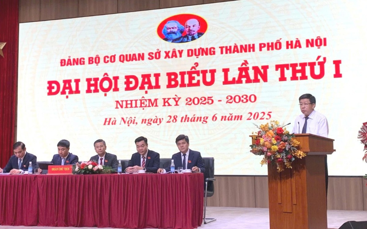 Đại hội Đảng bộ cơ quan Sở Xây dựng Hà Nội lần thứ I 