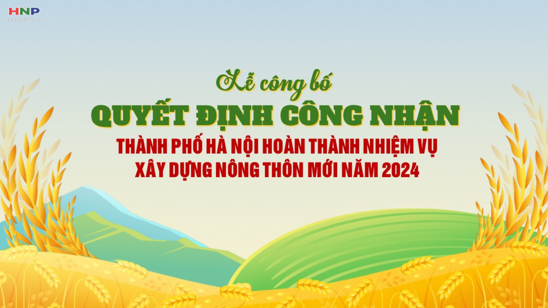 Thành phố Hà Nội hoàn thành nhiệm vụ xây dựng Nông thôn mới năm 2024- Ảnh 1.