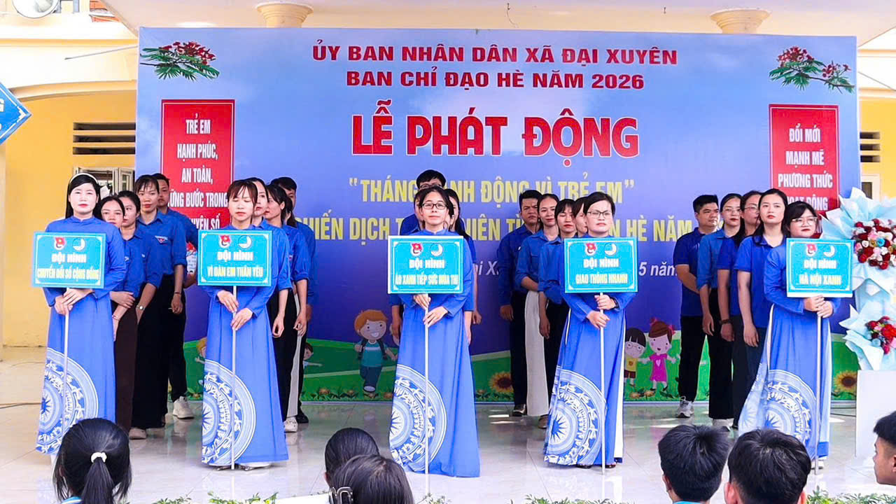 Xã Đại Xuyên: Phát động Chiến dịch hè và Tháng hành động vì trẻ em năm 2026- Ảnh 3.