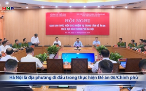 Hà Nội là địa phương đi đầu trong thực hiện Đề án 06/Chính phủ