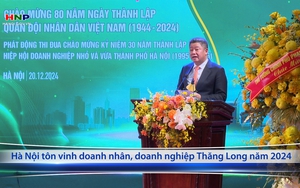 Hà Nội tôn vinh doanh nhân, doanh nghiệp Thăng Long năm 2024 