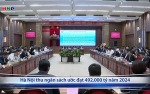 Hà Nội thu ngân sách ước đạt 492.000 tỷ năm 2024