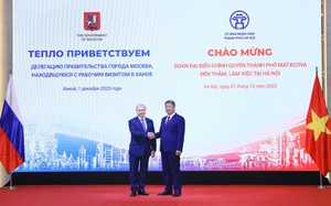 Làm sâu sắc hơn quan hệ hợp tác giữa Hà Nội  và Mátxcơva