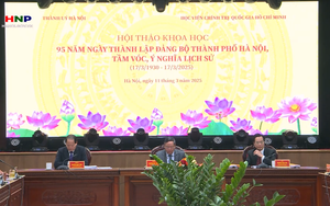 Hội thảo khoa học kỷ niệm 95 năm thành lập Đảng bộ Thủ đô