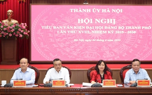 Xây dựng báo cáo chính trị trình Đại hội Đảng bộ TP Hà Nội lần thứ XVIII