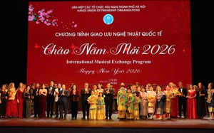 Giao lưu nghệ thuật quốc tế “Chào năm mới 2026”