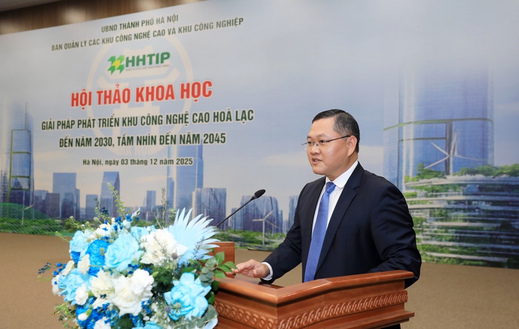 Hội thảo khoa học “Giải pháp phát triển khu công nghệ cao Hòa lạc đến năm 2030, tầm nhìn đến năm 2045”- Ảnh 2.