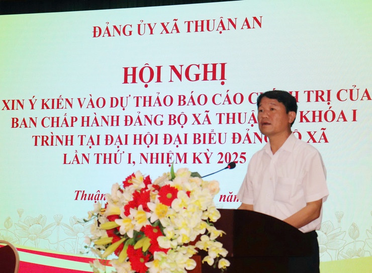 Xã Thuận An: Lấy ý kiến đóng góp Dự thảo Báo cáo chính trị Đại hội Đại biểu Đảng bộ xã lần thứ Nhất- Ảnh 2.