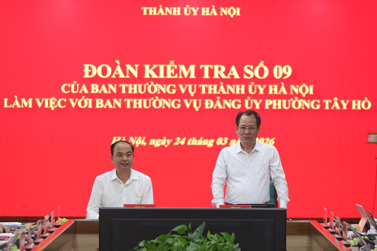 Đoàn kiểm tra số 09 của Ban Thường vụ Thành ủy Hà Nội làm việc với các phường Phú Thượng, Tây Hồ- Ảnh 4.