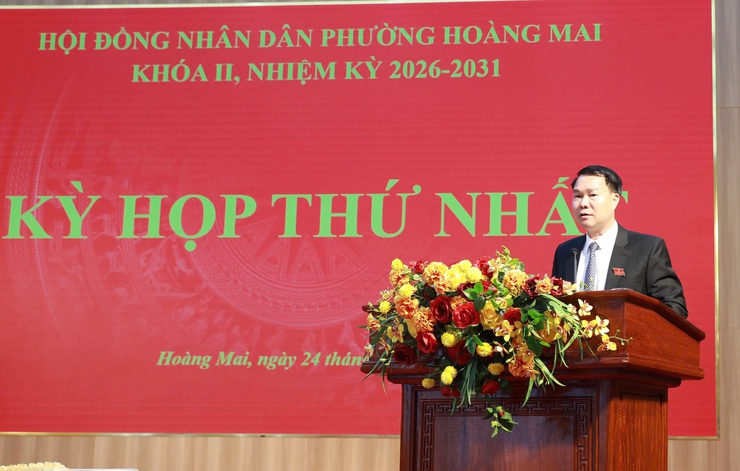Khai mạc Kỳ họp thứ Nhất, HĐND phường Hoàng Mai khóa II, nhiệm kỳ 2026-2031- Ảnh 4.