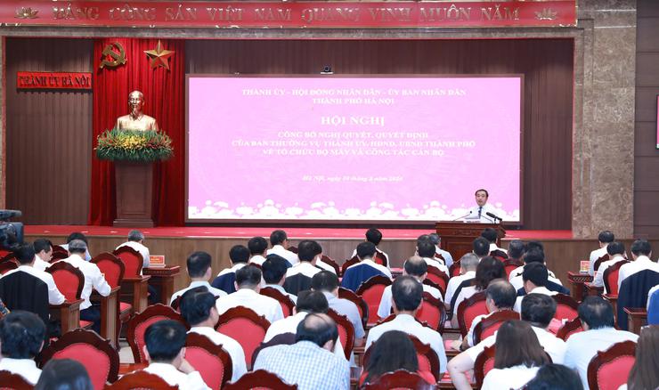 Hà Nội công bố Nghị quyết và các quyết định về tổ chức bộ máy, công tác cán bộ