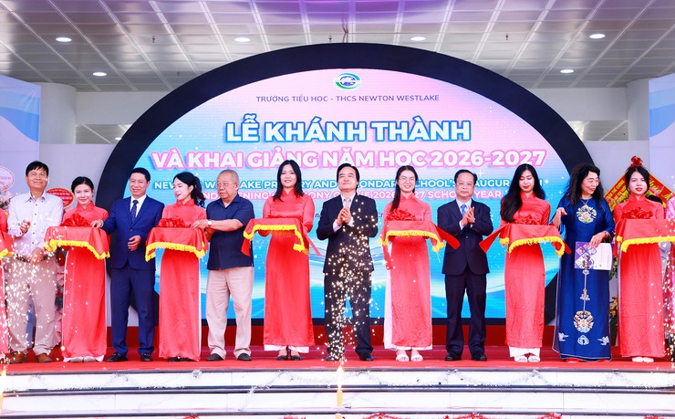 Khánh thành Trường Tiểu học - THCS Newton Westlake