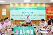 Chi nhánh Ngân hàng Chính sách Xã hội thành phố Hà Nội triển khai nhiệm vụ 6 tháng cuối năm 2025