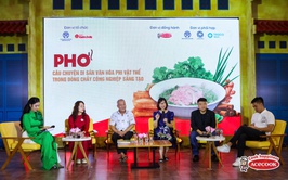 “Phở - Câu chuyện văn hóa phi vật thể trong dòng chảy công nghiệp sáng tạo”