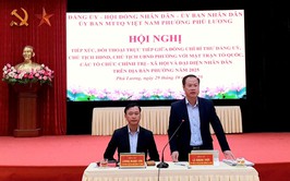 Phường Phú Lương: Giải quyết kịp thời kiến nghị chính đáng của Nhân dân