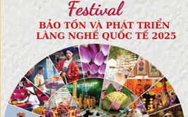 Khen thưởng thành tích xuất sắc trong tổ chức, thực hiện Festival Bảo tồn và Phát triển làng nghề Quốc tế
