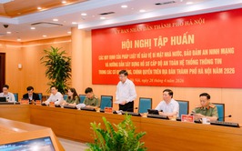 Hà Nội tập huấn nâng cao trách nhiệm của cán bộ, công chức về công tác bảo vệ bí mật nhà nước
