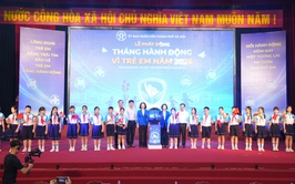Hà Nội phát động Tháng hành động vì trẻ em năm 2026