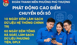 Đoàn thanh niên phường Phú Thượng hỗ trợ làm sạch dữ liệu hệ thống chính trị và rà soát dữ liệu phương tiện, giấy phép lái xe