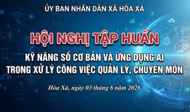 Xã Hòa Xá đẩy mạnh ứng dụng AI trong hoạt động công vụ, góp phần nâng cao chất lượng cải cách hành chính