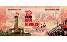 Chương trình “Hà Nội - Bản hùng ca phố” diễn ra tại Hoàng thành Thăng Long vào tối 10/10