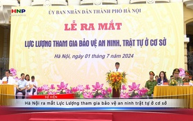 Hà Nội ra mắt Lực lượng tham gia bảo vệ an ninh trật tự ở cơ sở