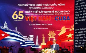 Đặc sắc Chương trình nghệ thuật chào mừng 65 năm Ngày thiết lập quan hệ ngoại giao Việt Nam - Cuba