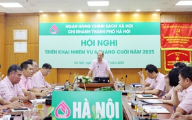 Chi nhánh Ngân hàng Chính sách Xã hội thành phố Hà Nội triển khai nhiệm vụ 6 tháng cuối năm 2025