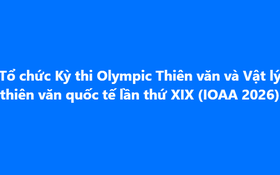 Kế hoạch tổ chức Kỳ thi Olympic Thiên văn và Vật lý thiên văn quốc tế lần thứ XIX