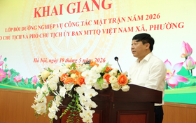 Hà Nội khai giảng 3 lớp bồi dưỡng công tác Mặt trận năm 2026
