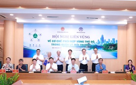 Hà Nội và các địa phương ký kết Quy chế phối hợp Vùng Thủ đô trong quản lý môi trường