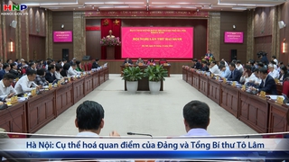 Hà Nội: Cụ thể hoá quan điểm của Đảng và Tổng Bí thư Tô Lâm