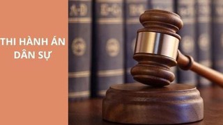 Nâng cao hiệu quả công tác thi hành án dân sự, hành chính