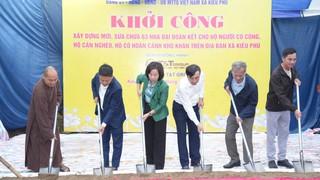Khởi công xây dựng 63 mái ấm ‘Đại đoàn kết’ cho hộ gia đình chính sách, người có công, hộ cận nghèo xã Kiều Phú
