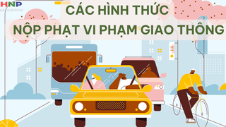 Người dân có thể nộp phạt vi phạm giao thông bằng những cách nào?