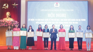 Liên đoàn lao động huyện Gia Lâm biểu dương các gương 