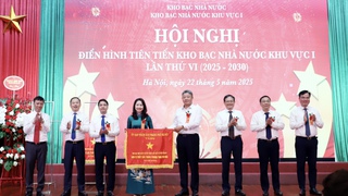 Hội nghị điển hình tiên tiến Kho bạc Nhà nước Khu vực I lần thứ VI