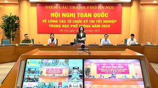 Hà Nội quyết tâm cao để tổ chức thành công kỳ thi tốt nghiệp THPT năm 2025