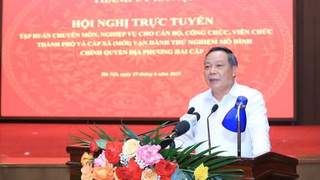 Vận hành chính quyền địa phương 2 cấp: Tiếp cận, thực hiện nhiệm vụ mới với tư duy mới, cách làm mới