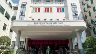 Giao 22.342m² đất cho Bảo tàng Phụ nữ Việt Nam để mở rộng Bảo tàng Phụ nữ Việt Nam