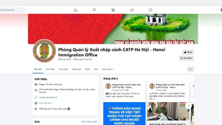 Công an Hà Nội tiếp nhận thông tin người nước ngoài vi phạm pháp luật về xuất nhập cảnh qua trang Facebook