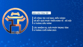 Hà Nội tăng tốc phát triển 6 tháng đầu năm 2025