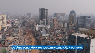 Vành đai 1: Chính thức thông tuyến ngày 15/1/2026
