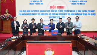 Hà Nội: Bàn giao hồ sơ ứng cử đại biểu Quốc hội khóa XVI và đại biểu HĐND Thành phố nhiệm kỳ 2026 - 2031
