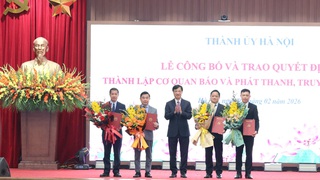 Công bố và trao Quyết định thành lập Cơ quan Báo và Phát thanh, Truyền hình Hà Nội