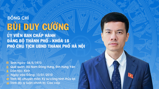 Đồng chí Bùi Duy Cường được bầu giữ chức Phó Chủ tịch UBND thành phố Hà Nội